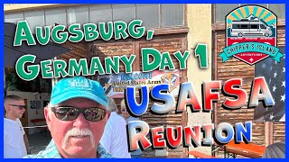 Augsburg, Germany - Day I - USAFSA Reunion Begins!