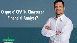 O que e' CFA®, Chartered Financial Analyst?