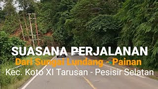 LAGU Minang Sedih Bancano Pasisia Selatan Perjalanan di Sungai Lundang Tarusan