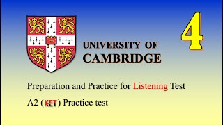 A2 (KET) Listening Practice test (4) with answer key