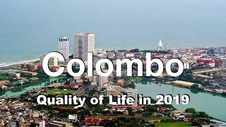 Quality of Life in Colombo, Sri Lanka , rank 215th in the world in 2019