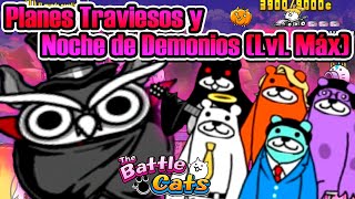 Noche de Demonios (Lvl. Máx) y Planes Traviesos | The Battle Cats