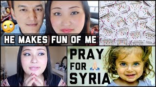 HE MAKES FUN OF ME | MY TIKA COLLECTION | PRAY FOR SYRIA - WE WANT PEACE! - VLOG #33