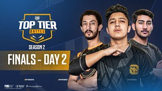 Top Tier Battle | S2 - Finals 1 | DAY 2 | ft  i8, r3g, mgs.