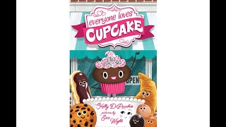 Everyone Loves Cupcake by Kelly DiPucchio