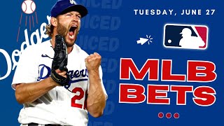 MLB Bets for Tuesday 6/27 | Best MLB Picks & Predictions | Juiced Bets