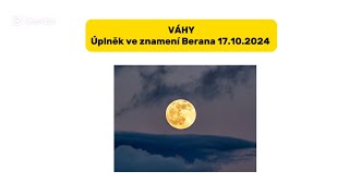 VÁHY♎️ Úplněk 17.10.2024