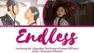 Lim Hyung Joo – Endless [OST King Maker: The Change of Destiny Part 2] Lyrics Indonesia