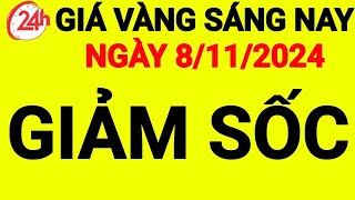 giá vàng sáng nay ngày 8-11-2024, giá vàng 9999 hôm nay, giá bao nhiêu 1 chỉ, 1 chỉ giá bao nhiêu