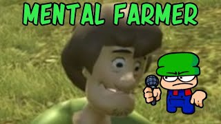 Mental Farmer | A Shaggy/Dave and Bambi Fansong