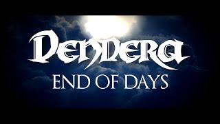 Dendera - The End of Days Ft. Tom Barber (Official Lyric Video)