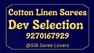 Cotton Linen Saree At Dev Selection Booking no 9270167929