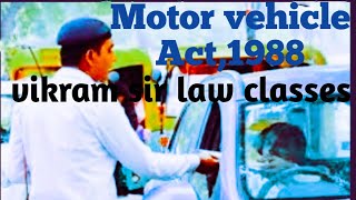 Motor vehicle Act,1988.. Rivision-03