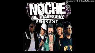 HECTOR EL FATHER ❌ BABY RANKS NOCHE DE TRAVESURAS (REMIX)FT BAD BUNNY ➕ LENNY TAVARES ➕ ANUEL