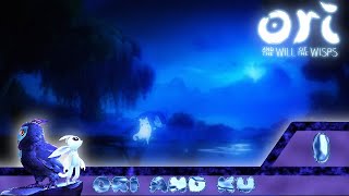 Ori and the Will of the Wisps - Part 1 - Ori and Ku