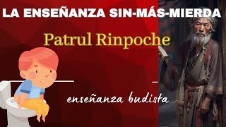 Sin Más Mierda - Enseñanza Budista