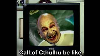 Sesja Call of Cthulhu, ale to Kiepscy