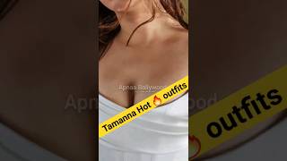 Tamanna Hot outfits 🔥🔥🔥 #bollywood #viral #trending #shorts