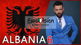 Albania My Top 6 | EUROVISION 2022