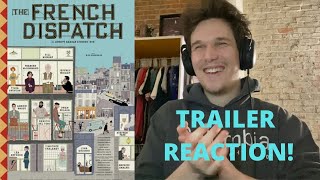 The French Dispatch - Trailer Reaction! (Wes Anderson 2020)