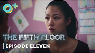 The Fifth Floor | Episode 11