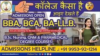 Kailash Institute Of Nursing And Para Medical Sciences BBA,BCA,BA-LL.B. Helpline No - 9953921214