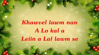 Karaoke - Khawvel lawm nan (Mizo)