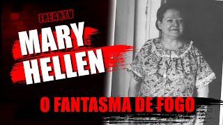 MARY HELLEN E O FANTASMA DE FOGO