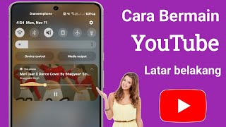 Cara Memutar YouTube di Latar Belakang Ponsel Samsung (2024)