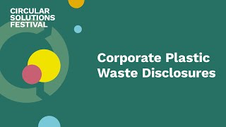 Corporate Plastic Waste Disclosures: Towards a Universally Accepted Framework