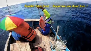 MANCING KAKAP MERAH SAAT MUSIM GELOMBANG BESAR