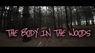 AVATA - THE BODY IN THE WOODS