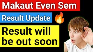 🔥Makaut Even Sem Result Latest Update😱| Result will be out soon 🎯|  #makaut #makaut_exam