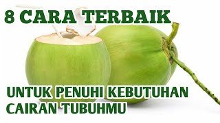 CARA PENUHI CAIRAN TUBUH | RECOMMENDED