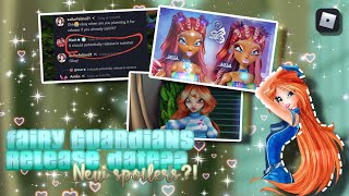 {[THE FAIRY GUARDIANS]} NEW SPOILERS?| RELEASE DATE?!