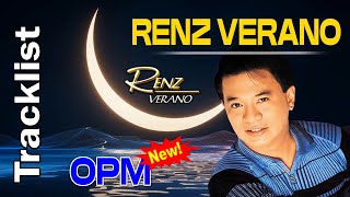 RENZ VERANO Songs Celection : Filipino Music🍁Renz Verano Tagalog Songs💖Ibang Iba Ka Na