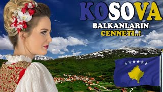 KOSOVA.. BALKANLARIN CENNETİ MUHTEŞEM BİR YER GEZİ REHBERİ BELGESEL VLOG.