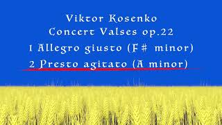 Viktor Kosenko Concert Valses op.22