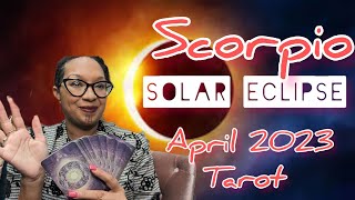 Scorpio | No Distractions Solar Eclipse April 2023