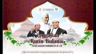 Kajian Rutin Tafsir Jalalain "TAMBHENA ATE"  Pondok Pesantren Al-Ishlah Bondowoso | Pertemuan ke 122