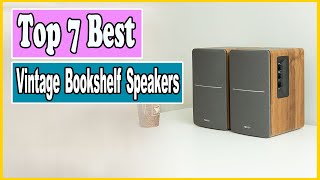 ✅ Top 7 Best Vintage Bookshelf Speakers