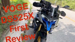 VOGE DS525x first review