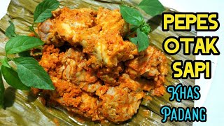 Resep Membuat Pepes Otak Sapi Super Lezat || Khas Masakan Padang.