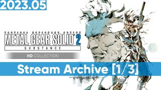 Time for METAL GEAR SOLID 2 HD EDITION [1/3] [PS3] [Stream Archive]