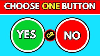 Choose ONE Button | Yes🟢 or No🔴 Challenge🤯😱