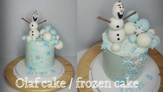 Olaf cake / frozen cake