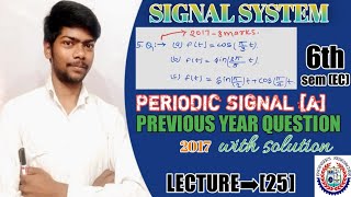 LECTURE ➡ [25] | 6th SEM ELECTRONICS | SIGNAL & SYSTEM |