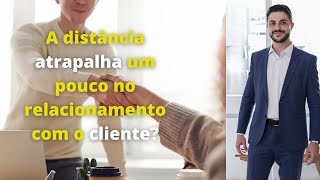 Como realizar a gestão de clientes virtualmente?