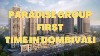 Luxurious and Specious Flat in Dombivali East|| Paradise Group||Contact No. 8805549747