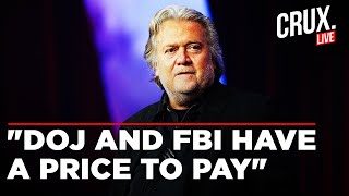 Trump News Live | After Trump's Victory, Ally Steve Bannon Says The DOJ And FBI Will Be "Swept Away"